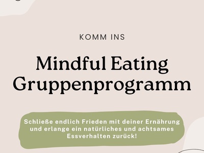 Mindful Eating - Gruppenprogramm